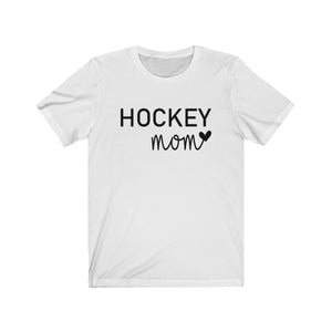 Hockey Mom T-shirt | Bella Canvas | 100% Customizable |
