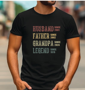 HUSBAND FATHER GRANDFATHER LEGEND Custom Tshirt