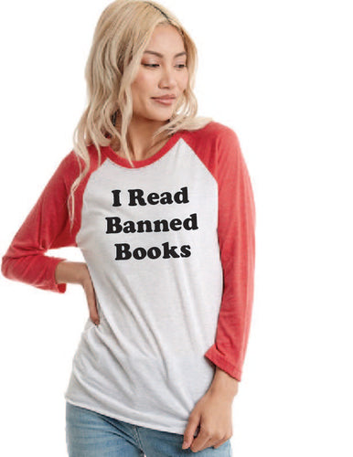 I Read Banned Books Raglan Tshirt